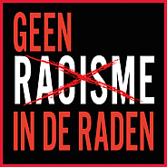 Geen racisme in de raden!